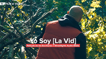 Yo Soy la Vid // Streetlights Audio Biblia