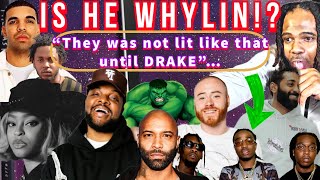 Mal from Rory and Mal Podcast says “Drake helped Kendrick Lamar, Rick Ross, Kanye West, GTFOH”