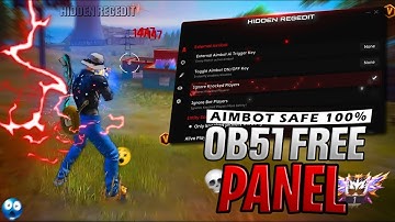 NEW PC PANEL UPDATED OB51💻 PANEL FOR FREE AIMBOT FREE FIRE 🎯 SNIPER AIMBOT | 100% SAFE AND ANTIBAN ✅