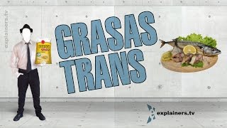 Qué son las Grasas trans, por #explainerstv