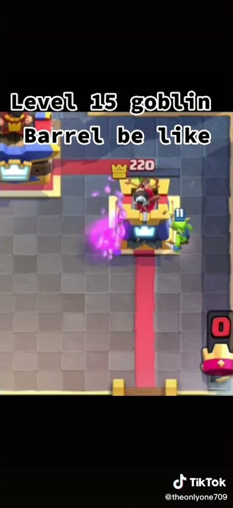 Lvl 15 goblin barrel 😋