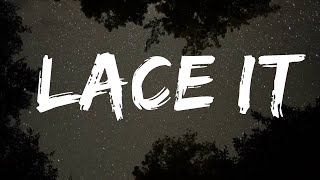 Juice WRLD, Eminem & benny blanco - Lace It (Lyrics)  | Trap Music