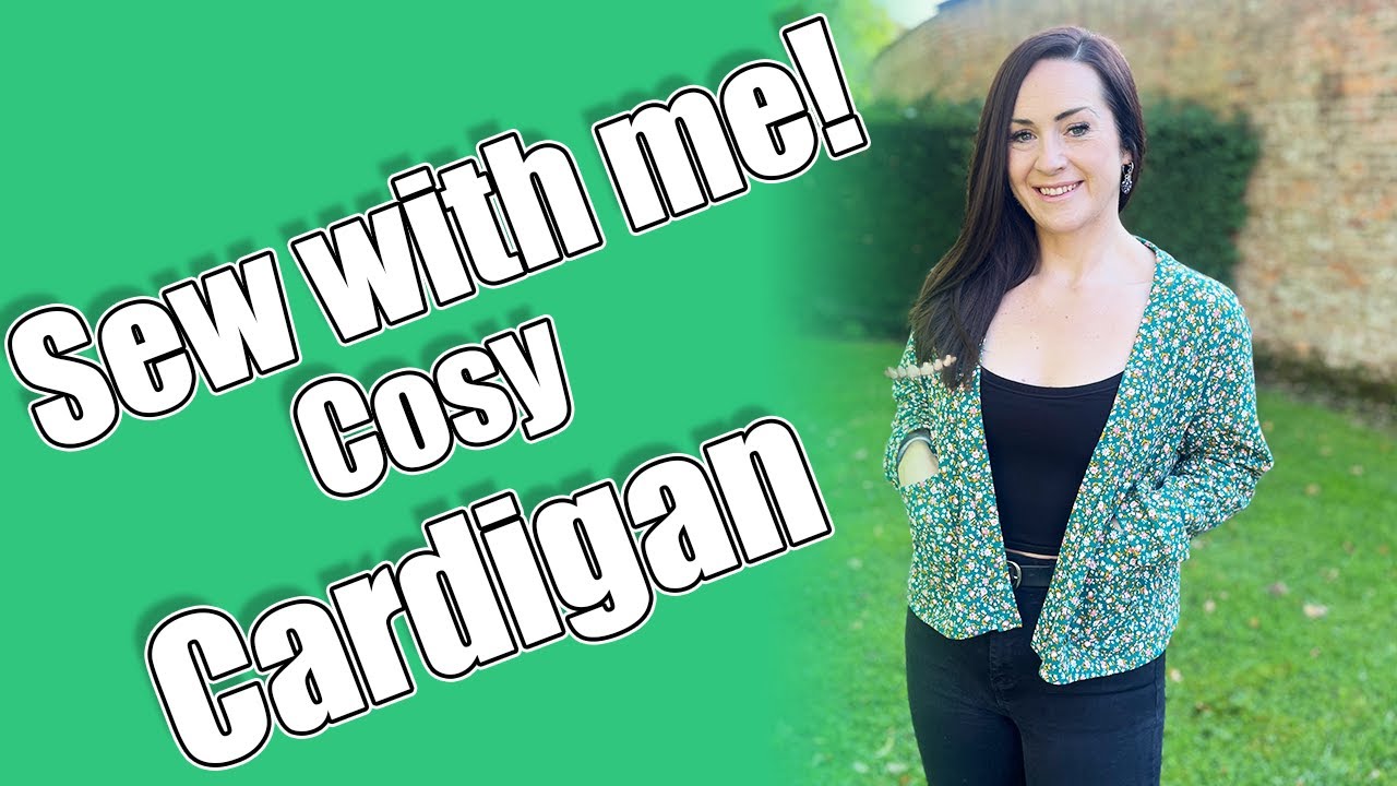 Let's sew the Tammy Handmade Cara Cardigan Sew Along & Review