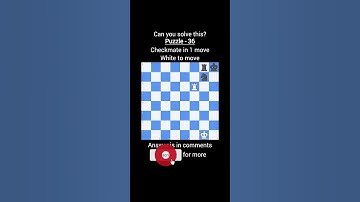 Chess Puzzle 36 #chess #puzzle #trending #youtube #shorts #youtubeshorts #ytshorts #india #reels
