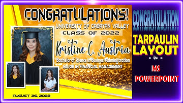 HOW TO MAKE GRADUATION TARPAULiN LAYOUT AND DESIGN IN MS POWERPOINT II CONGRATULATION GRADUATE