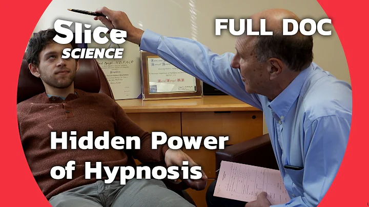 The Untold Benefits of Hypnosis | SLICE SCIENCE | FULL DOC
