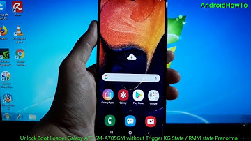 Unlock Boot Loader Galaxy A70 SM-A705GM without Trigger KG State  RMM state Prenormal
