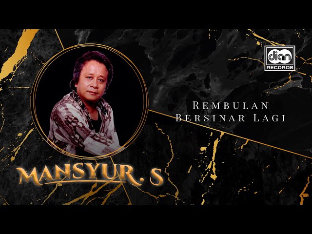 Mansyur S - Rembulan Bersinar Lagi | Official Music Video class=
