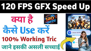 120 Fps Gfx speed up app kaise use kare ll how to use 120 Fps Gfx speed up app