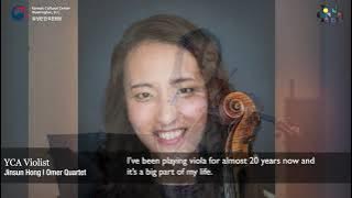 Musical Snapshots: YCA Violist Jinsun Hong and Omer Quartet