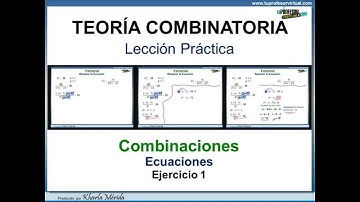 TEORÍA COMBINATORIA. Resolver Ecuaciones. Ejercicio 1