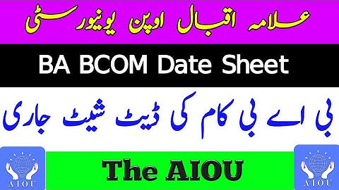 AIOU BA BCOM Associate Degree Date Sheet Anouned | The AIOU