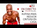 RUTINA PARA LA CINTURA Y LA ESPALDA