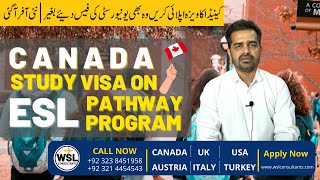 ESL Pathway Program | Canada Study visa Without IELTS in lowest possible cost