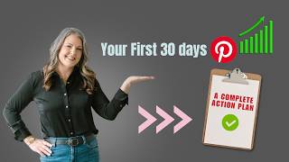 How to Pin in your first 30 days on Pinterest