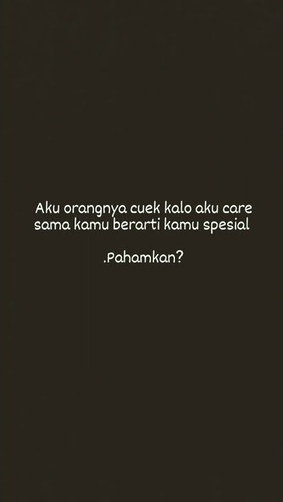 Story' wa Coba sejenak mengenal aku