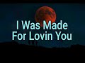 I Was Made For Lovin You (Fuí hecho para amarte) - KISS