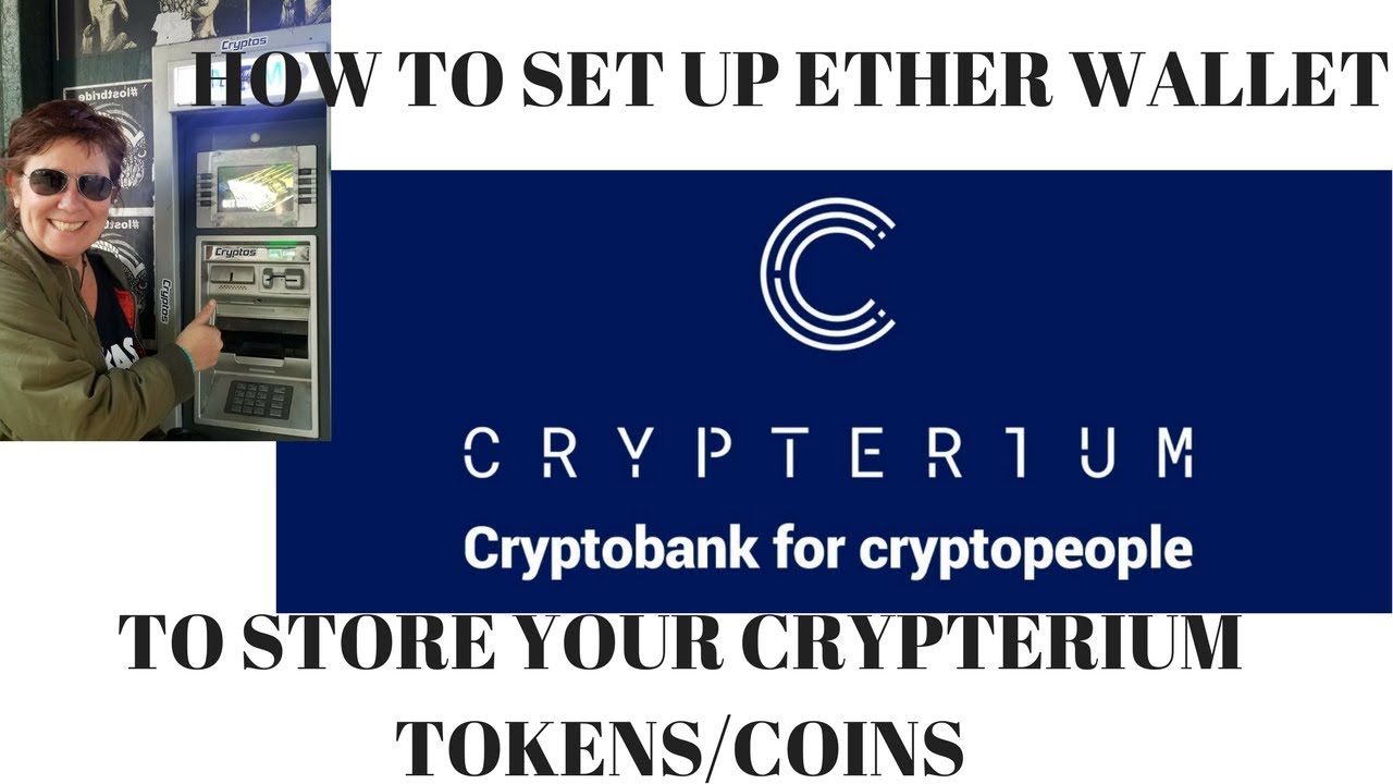 MYETHER WALLET SET UP TO STORE CRYPTERIUM & OTHER ERC 20 TOKENS