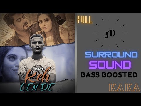 Keh Len De \keh len de 3D sound \kaka\3D surround