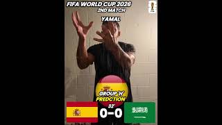 Spain vs Soudi Arabia World Cup 2026 Prediction 🥶🔥 #shorts #football