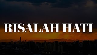Risalah Hati lirik  Yura Yunita Dewa 19