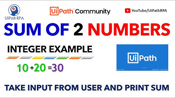 Sum of two Numbers in UiPath | UiPath Sum/Add Numbers | UiPath RPA Tutorial in Hindi | UiPathRPA