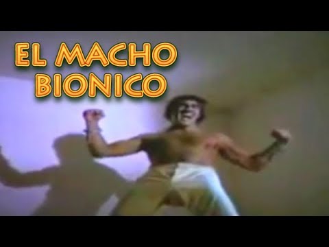 El Macho Bionico (Hulk Mexicano)