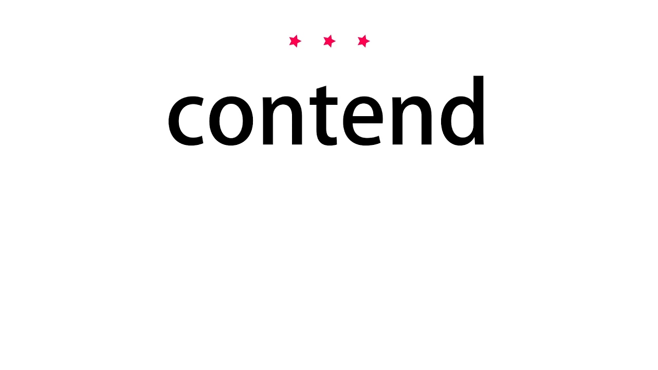 How to pronounce contend - Vocab Today - YouTube