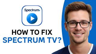 How To Fix Spectrum TV (WORKING 2026!)