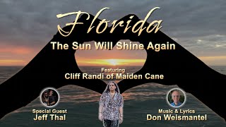 Florida! The Sun Will Shine Again.   (Hurricane Ian- Hope--A friend from FL shared this.)
