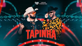 TAPINHA - Dj Chris No Beat e @Luan Pereira LP (Clipe Oficial) Resimi