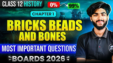 Bricks Beads and Bones class 12 important questions | Class 12 history Chapter 1 imp questions