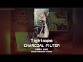 【幻想魔伝 最遊記  ED1】Tightrope|CHARCOAL FILTER