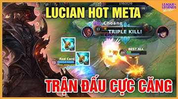 LMHT Tốc Chiến | Lucian Quay Lại Meta Cực Mạnh Sau Khi Được Buff Bắn Cháy Luôn 3 Cây Súng