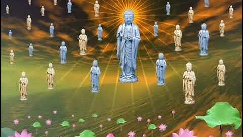 Pháp Môn Niệm Phật - Cõi Cực Lạc - Nguyễn Bé Bảy diễn ngâm