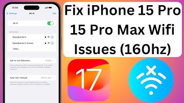 Fix iPhone 15 Pro, 15 Pro Max Wifi Issues 160hz Solved