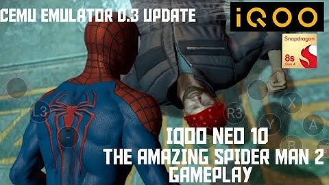 The Amazing Spider-Man 2 Cemu Emulator 0.3 NEW UPDATE | iQOO Neo 10 Android Gameplay