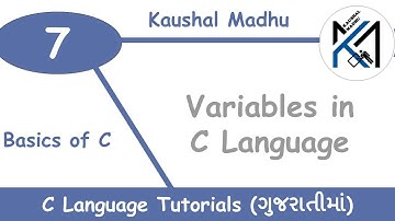 Variables in C Language in Gujarati | Kaushal Madhu