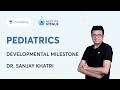 Developmental milestone  pediatrics  unacademy neet pg vitals