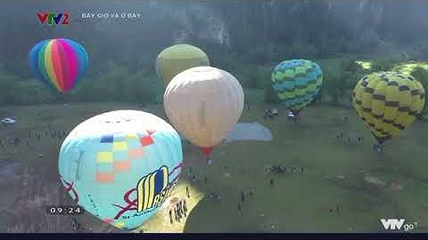 Lễ hội khinh khí cầu quốc tế lần thứ nhất - Tuyên Quang 2022 trên VTV2