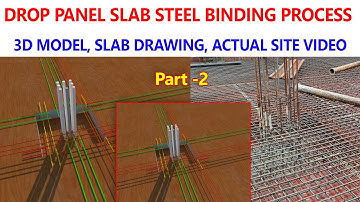 Drop Panel Slab Steel Binding Process With 3D Model | Drop Panel Slab Drawings