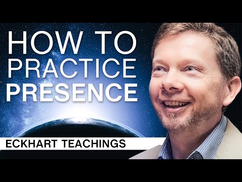 How To Practice Presence On A Daily Basis | Eckhart Tolle Teachings