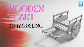3D Wooden Cart Modeling in Autodesk Maya