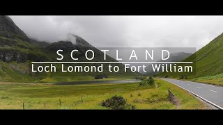 Loch Lomond and Glencoe