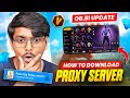How To Download Proxy Server In Free Fire Free Fire Proxy Server Proxy Server Free Fire