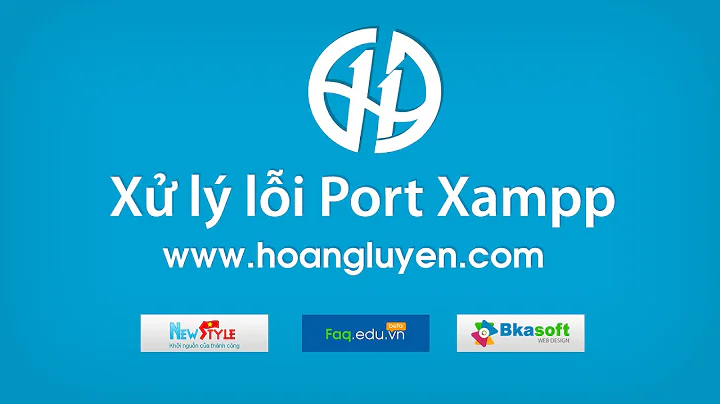 Hướng dẫn xử lý lỗi Port trong Xampp cực dễ