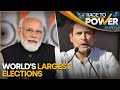 India Elections 2024: The mother of all elections | Race to Power