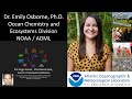 Dr. Emily Osborne Ph.D. - Research Scientist - Ocean Chemistry and Ecosystems Division - NOAA/AOML