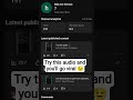 Try this audio 🎧