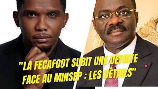 LA FECAFOOT RÉPOND FACE AU MINSEP !